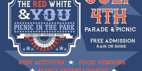 July 4-Red, White, and YOU: Parade and Picnic