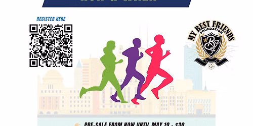 My Best Friends Foundation 7th Annual Run & Walk