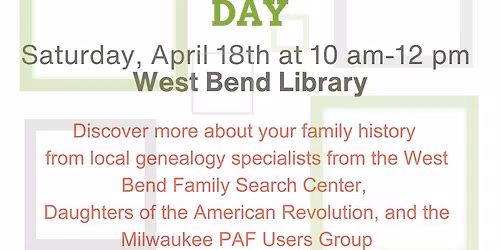 Free Family Discovery Day at the West Bend Library - Discover More About Your Family History