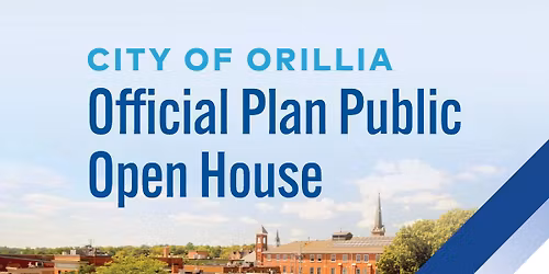 Have your say about the second draft of the new Our Orillia Official Plan