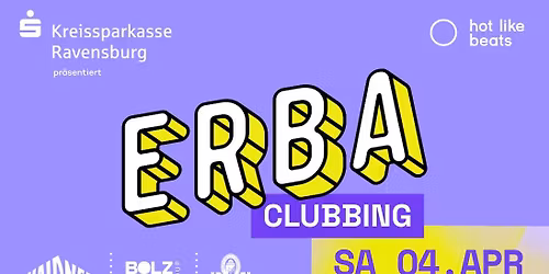 ERBA Clubbing am Osterwochenende