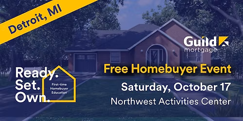 Free Detroit Homebuyer Workshop I Ready, Set, Own