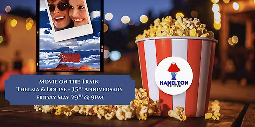 Movie on the Train: Thelma & Louise - 35th Anniversary
