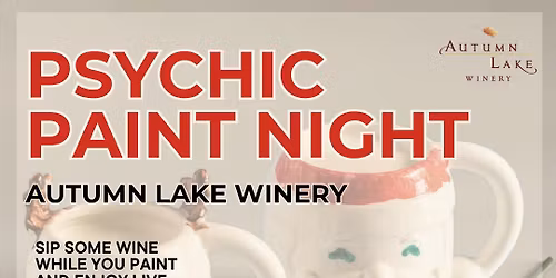 Psychic Paint Night at Autumn Lake Winery