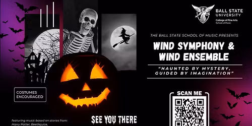 Halloween Spooktacular with Ball State Wind Symphony and Wind Ensemble