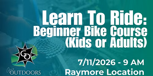 Learn To Ride: Beginner Bike Course (Kids or Adults)