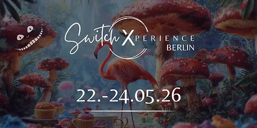 SwitchXperience Berlin 2026