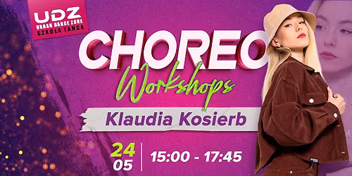CHOREO WORKSHOPS Z KLAUDI\u0104 KOSIERB \u26a1\ufe0f | 24.05