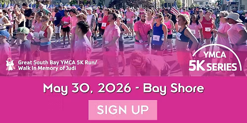 Great South Bay YMCA 5K Run\/Walk in Memory of Judi
