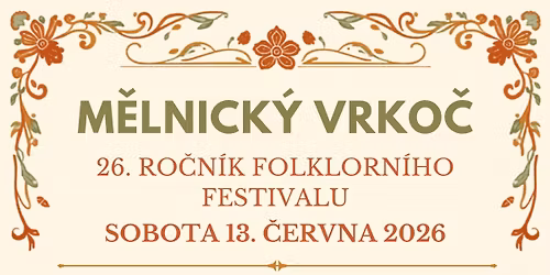 M\u011blnick\u00fd Vrko\u010d - 26. ro\u010dn\u00edk