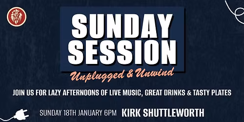 Sunday Session with Kirk Shuttleworth 