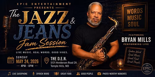 It's Epic & Entertainment  Presents: Jazz & Jeans Jam Session