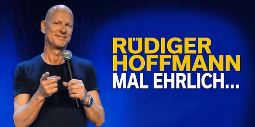 R\u00dcDIGER HOFFMANN || MAL EHRLICH || TRIER