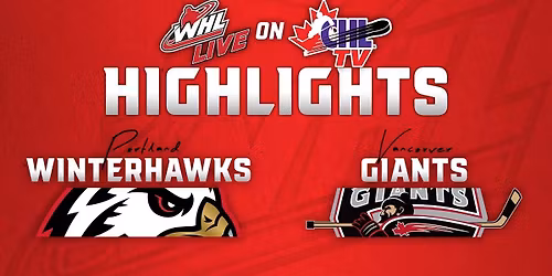 Vancouver Giants at Portland Winterhawks at Veterans Memorial Coliseum - Portland