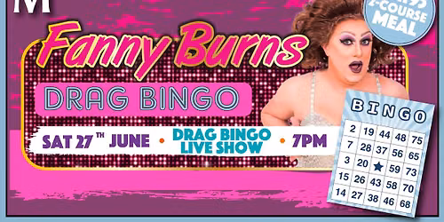 Cabaret Drag Bingo - Fanny Burns