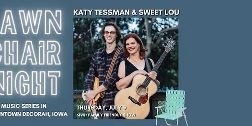 Katy Tessman & Sweet Lou at Downtown Decorah's Lawn Chair Night