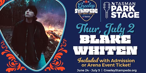 Blake Whiten at the Greeley Stampede