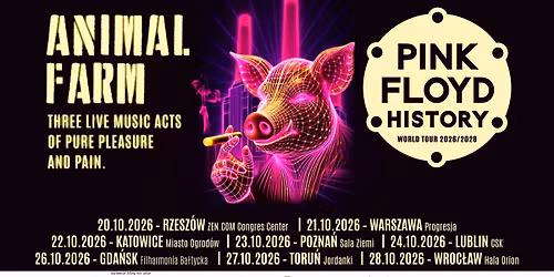 PINK FLOYD HISTORY 50 Years after Animals - World Tour 2026\/2028, Pozna\u0144, Sala Ziemi