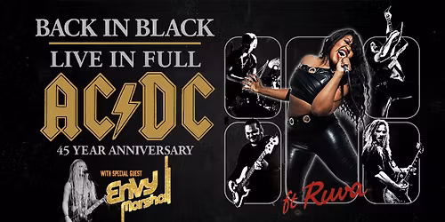 Back in Black 45 Year Celebration! (Live in Full, Feat. Ruva & Special Guests)