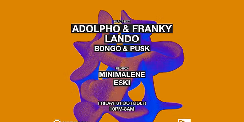 Adolpho & Franky \/ Lando \/ Bongo & Pusk \/ Minimalene \/ Eski