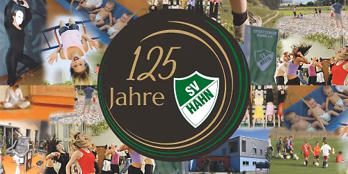 Jubil\u00e4umsfest - 125 Jahre SV Hahn
