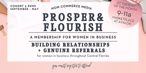 Prosper & Flourish: Women in Business Networking