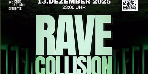 RAVE COLLISION presented by RDT! & Rave Destruction