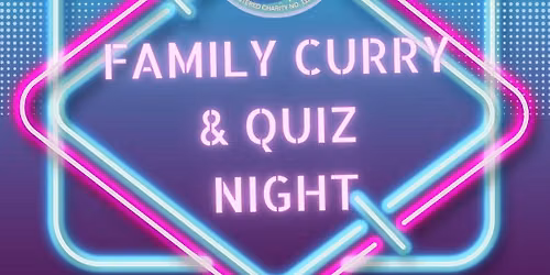 Family Quiz and Curry night