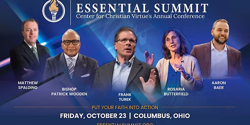 The Essential Summit: Restoring Faith in America