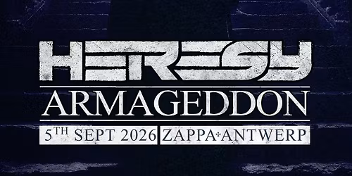 HERESY ARMAGEDDON - THE FINAL RITUAL \/ SOLD OUT