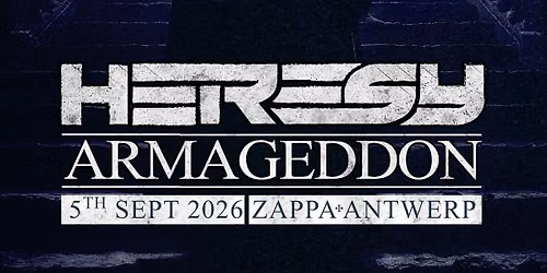 HERESY ARMAGEDDON - THE FINAL RITUAL \/ SOLD OUT