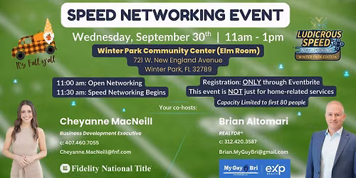 Ludicrous Speed Networking in Orlando \u00b7 September \u00b7 Winter Park Edition