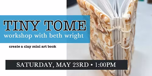 Tiny Tome with Beth Wright