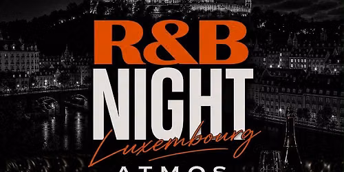 R&B Night: Luxembourg