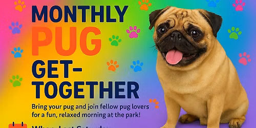 Monthly Pug Get-Together