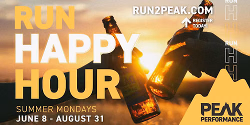 Run Happy Hour: Summer Runnin\u2019 Series