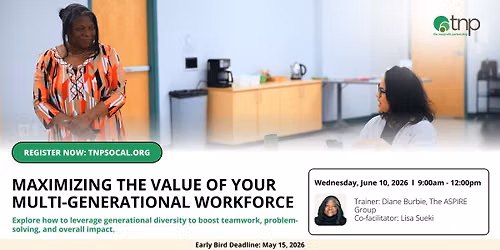 Maximizing the Value of Your Multi-Generational Workforce