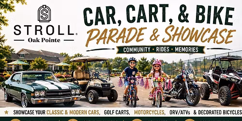 STROLL Oak Pointe Car, Cart, and Bike Parade & Showcase