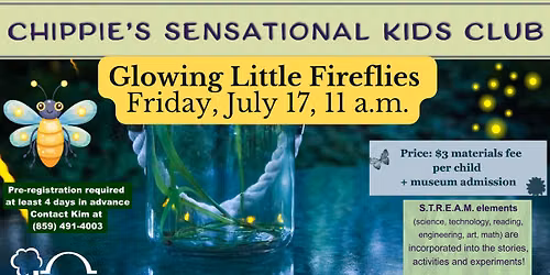 Chippie's Sensational Kids Club: Glowing Little Fireflies