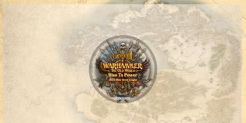 Warhammer: The Old World - Rise To Power