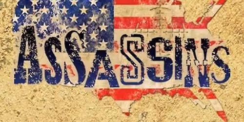 Assassins the Musical