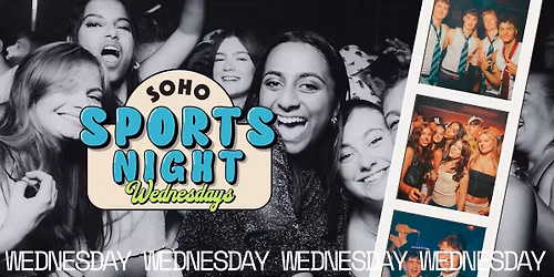 Your Official Soho Sports Night | Wednesday 13th May | Soho Rooms Newcastle