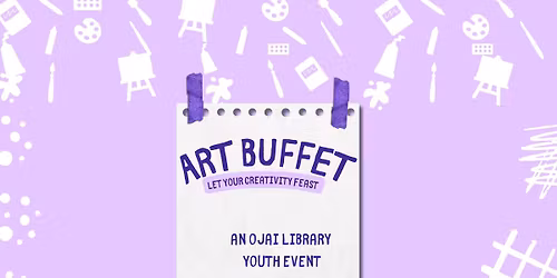 Art Buffet at Ojai Library