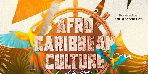 AFRO CARIBBEAN Culture Celebration 3.0