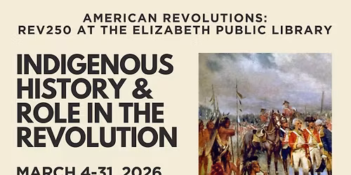 Mini exhibit: Indigenous History & Role in the Revolution