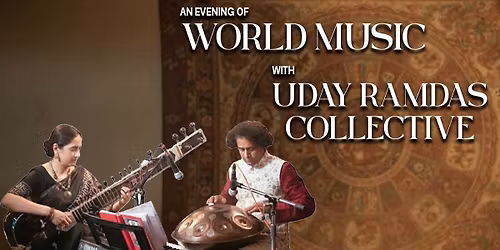World Music by Uday Ramdas Collective