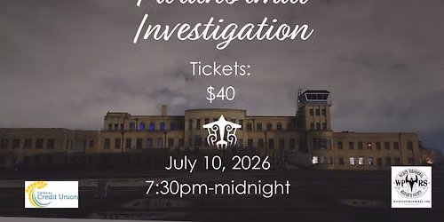 Public Paranormal Investigation at KAM!