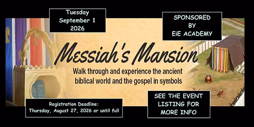 Messiah's Mansion~Sponsored by EiE Academy