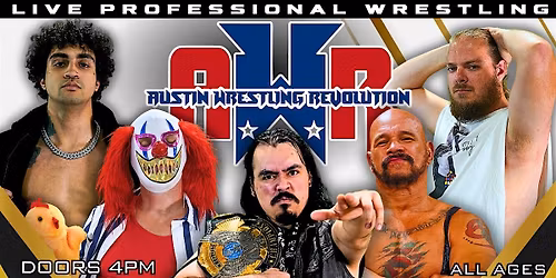 Austin Wrestling Revolution LIVE at The Empire Room