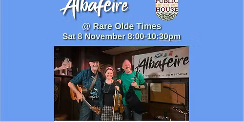 Albafeire at Rare Olde Times!